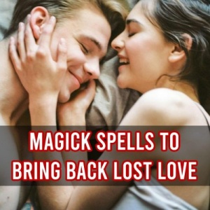 Lost lovers re-union spells in Edmonton Canada+27 74 116 2667