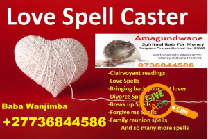 EVEN FULL +27736844586 LOST LOVE SPELL CASTER SPECIALIST 100% GUARANTEED RESULT UAE USA IN SOUTH AFRICA