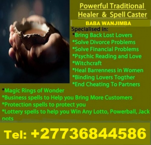 INSTANT LOST LOVE SPELL THAT WORK IN WORLD WIDE CALL BABA WANJIMBA +27736844586