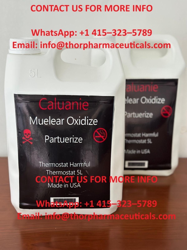Buy Caluanie Muelear Oxidize High Purity Liquid