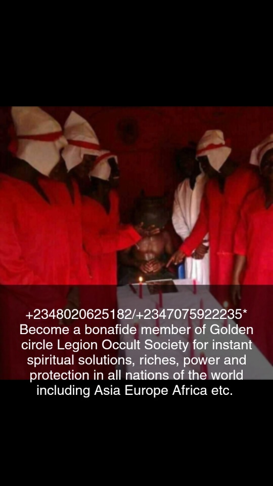 +2347075922235 # I'M SEARCHING FOR WHERE TO JOIN REAL OCCULT GROUP FOR MONEY RITUAL IN NIGERIA, GHANA, COLOMBIA, CYPRUS, UK, IRAN, QATAR