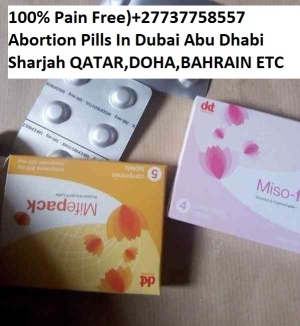 mifepristone & Misoprostol Available in Dubai(+♻️⚖️)(+27737758557)(⚖️♻️⚖️)(.Abortion Pills in Dubai/Abu Dhabi/Alain/RAK city/Satwa-