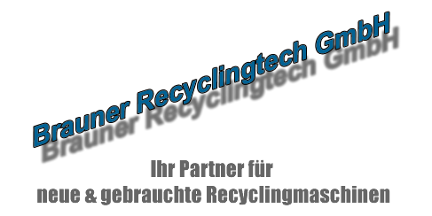 Brauner Recyclingtech GmbH